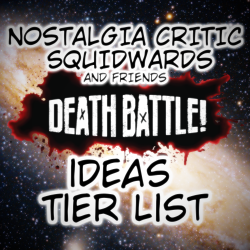 NCS's Death Battle Ideas Tier List (Community Rankings) - TierMaker