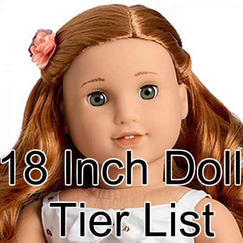 18-inch-dolls-tier-list-community-rankings-tiermaker