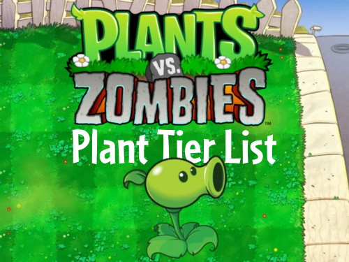 bonk150 #pants on X: plants vs zombies tier list #tierlist   / X