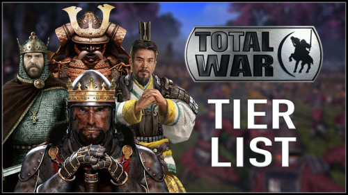 Total War Games Tier List Community Rankings TierMaker