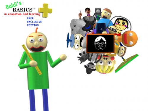 List of Baldi's Basics Free Exclusive Edition Games