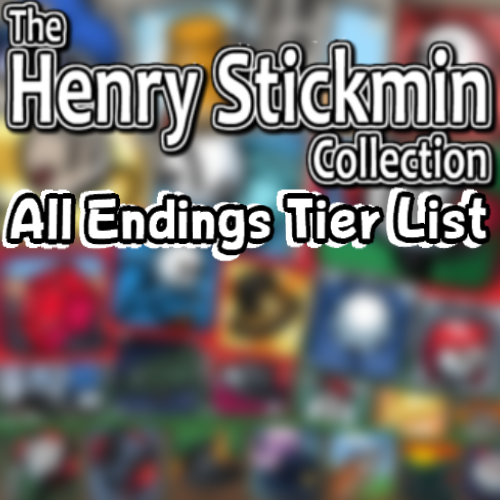 Create a The Henry Stickmin Collection - All Endings Tier List - TierMaker