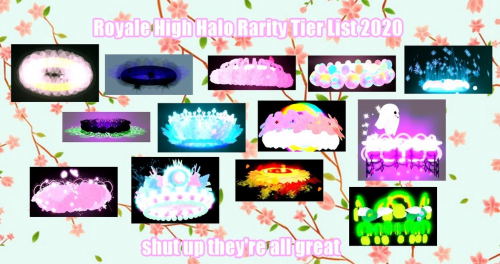 Create a royale high halos summer tidal glow 2023 Tier List - TierMaker