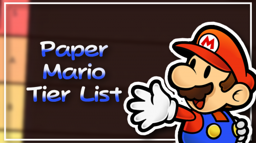 Paper Mario Tier List Community Rankings TierMaker