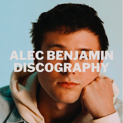 Alec Benjamin Discography Tier List (Community Rankings) - TierMaker