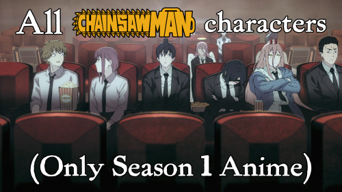 All Chainsaw Man Characters (Only Anime) Tier List (Community Rankings ...