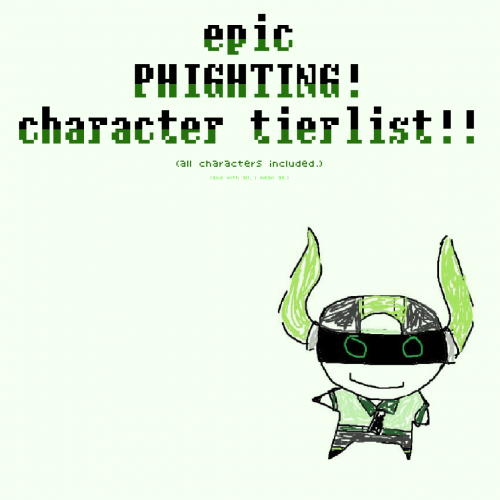 Create a PHIGHTING! Phighters (v0.3.0) Tier List - TierMaker