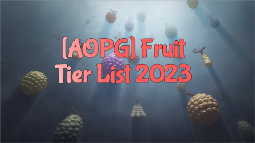 Create a A one piece game fruit tierlist Tier List - TierMaker