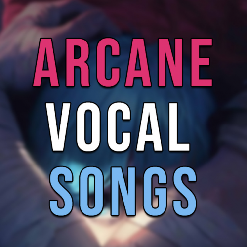 arcane episode 3 season 2 songs