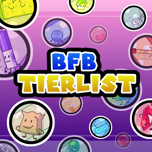 Create a bfdi, bfb, tpot assets Tier List - TierMaker