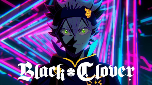 Black Clover - Opening 1