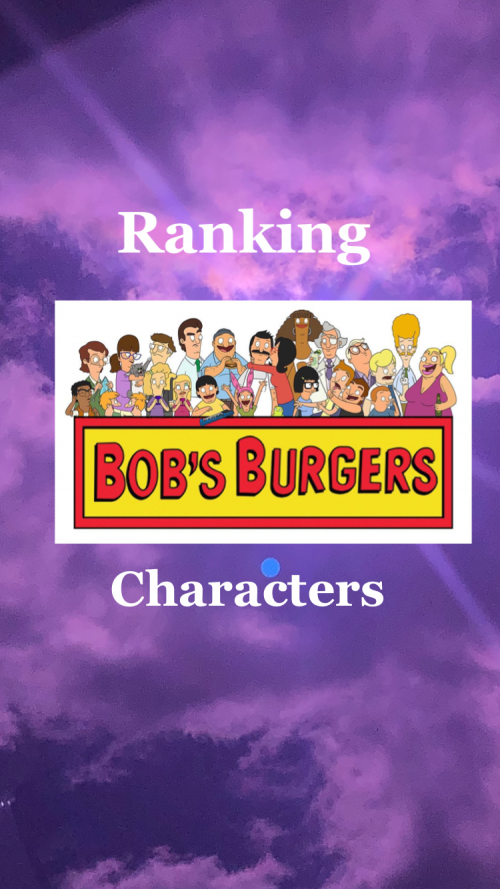 Create a Bob's Burger's Characters Tier List TierMaker