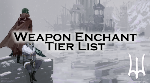 Create a Deepwoken Weapon Enchants (Updated Pictures) Tier List - TierMaker