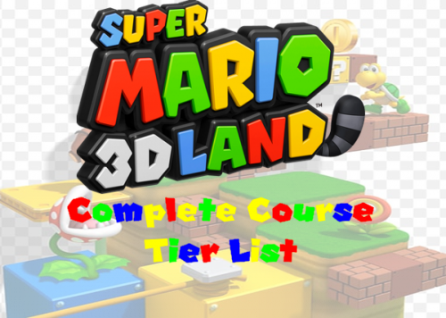 Create A Every Single Super Mario 3d Land Course Tier List Tiermaker 4695