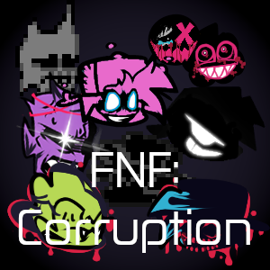 Fnf Corruption Mods Tier List Community Rankings Tiermaker