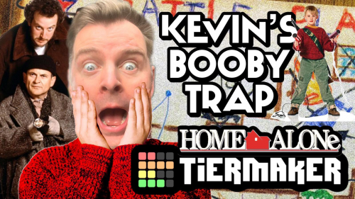 Home Alone Traps Tier List Community Rankings TierMaker
