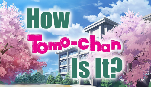 Create a Tomo-chan wa Onnanoko! Tier List - TierMaker