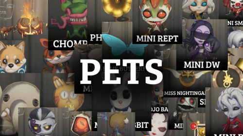 Create a Identity V Pet Rated (Non-Limited) Tier List - TierMaker