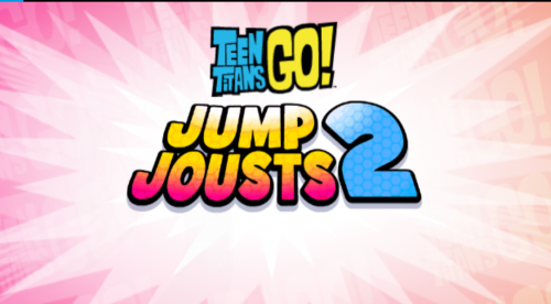 Teen Titans Go!: Jump Jousts