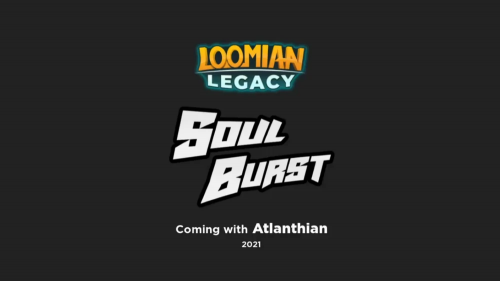 How To Get *EVERY SOUL BURST LOOMIAN* The ATLANTHIAN CITY Update PART 2 In Loomian  Legacy! 