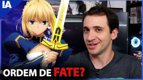 Em que ordem assistir os animes de Fate? GUIA FATE