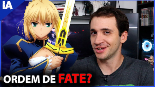 Em que ORDEM assistir os animes de FATE? GUIA COMPLETO(ou quase) de FATE!!  