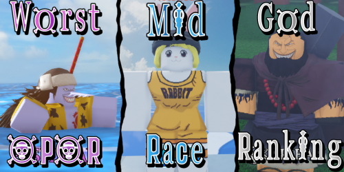 Create a One Piece Online Rebirth Races Tier List - TierMaker