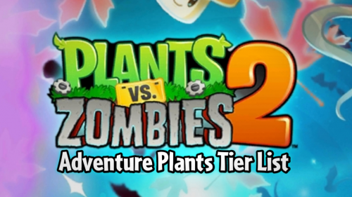Plants vs zombie 2 tier list : r/PlantsVSZombies