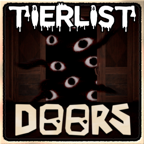 Create A Roblox Doors All Entities includes Hotel Revamp Tier List 