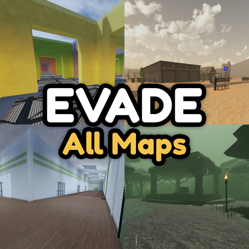 Maps, Roblox Evade Wiki