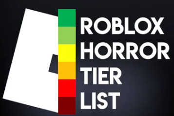Roblox Horror Game Tier List - 28 Horror Games! 