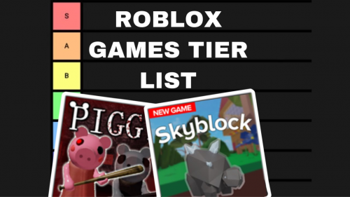 ROBLOX GAME TIER LIST
