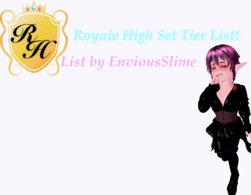 Create a Royale High Set Tier List - TierMaker