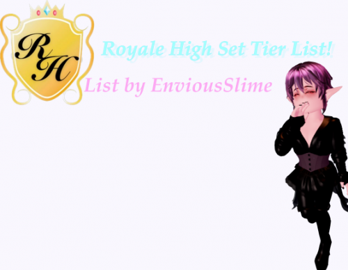 Create a Royale high sets Tier List - TierMaker