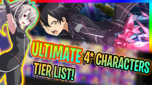 Create A Sao Rs Ultimate 4 Characters Updated Tier List Tiermaker