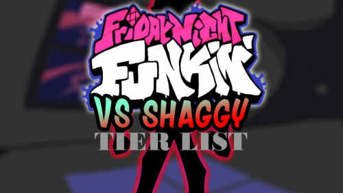 Create a Shaggy FNF OST Tier List - TierMaker