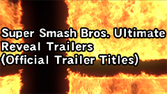 SSBU Reveal Trailers (Official Trailer Titles*) Tier List (Community ...