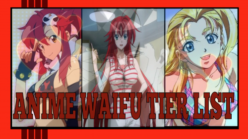 Create A Theinfernapekings Anime Waifu Taste Tier List Tiermaker 6007