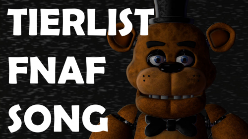 Create a fnaf characters tierlist (fixed) Tier List - TierMaker