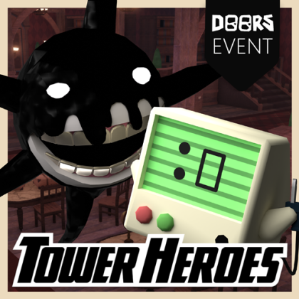 Roblox Tower Heroes: Doors Event Guide