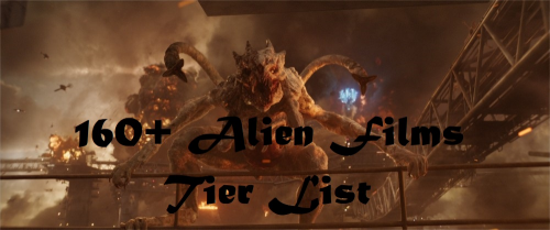 Create a Ultimate Alien Film (160+ films) Tier List - TierMaker