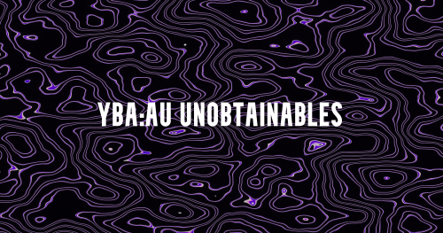 YBA:AU] NEW UPDATE! 