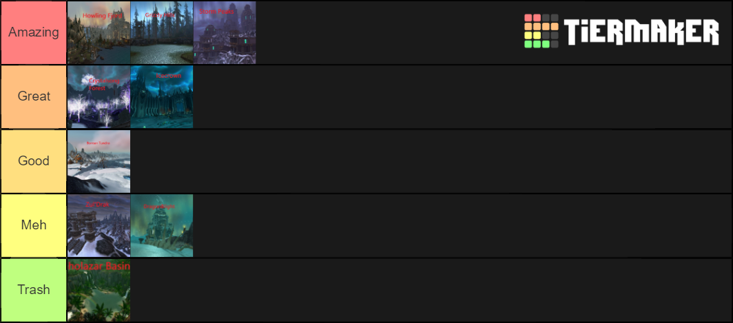 Wrath Of The Lich King Tier List World of Warcaft WotLK (Wrath of the Lich King) Zones Tier List