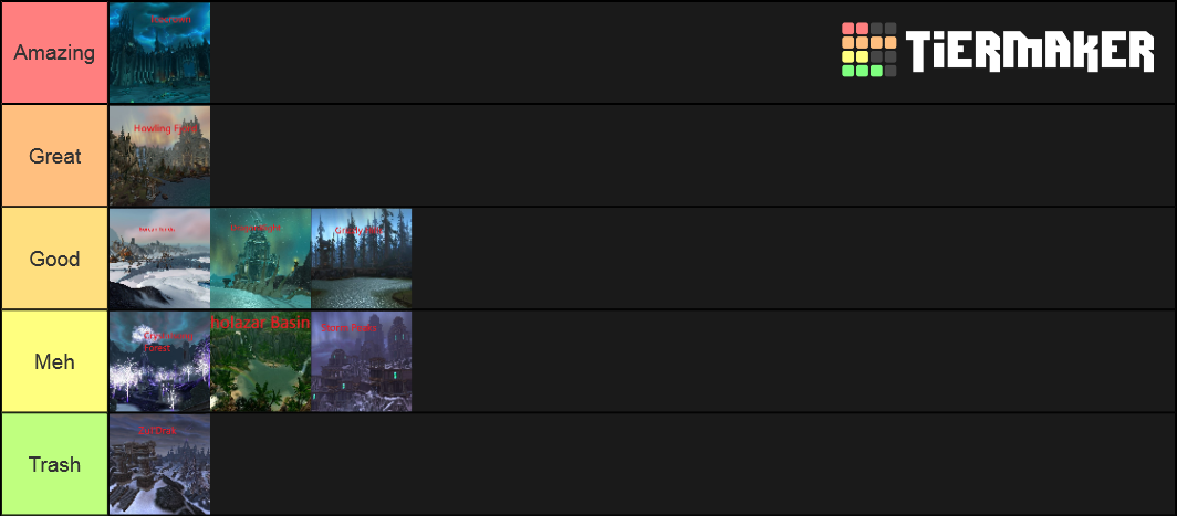 Wrath Of The Lich King Tier List World of Warcaft WotLK (Wrath of the Lich King) Zones Tier List