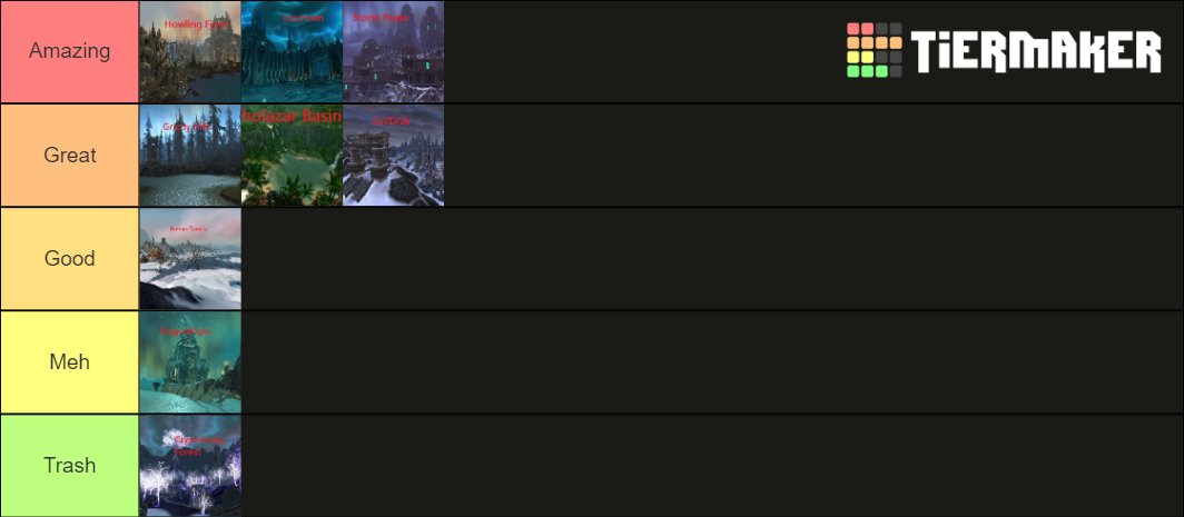 Wrath Of The Lich King Tier List World of Warcaft WotLK (Wrath of the Lich King) Zones Tier List